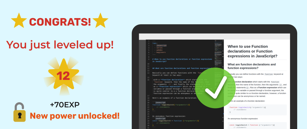 Cover image for the post that shows a monitor with a written article, aside of it there is a star and within it a number twelve, and a label that say&rsquo;s : “CONGRATS! You just leveled up! New power unlocked!”